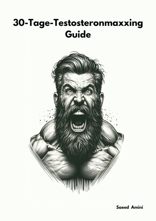 30-Tage-Testosteronmaxxing Guide
